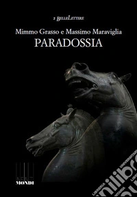 Paradossia libro