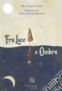 Fra luce e ombra