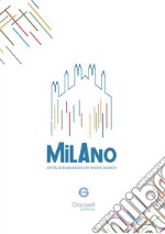 Milano città di passaggio o di nuove radici? libro