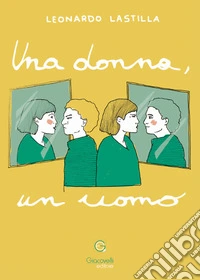 Una donna, un uomo libro