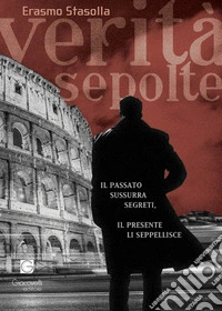 Verità sepolte libro