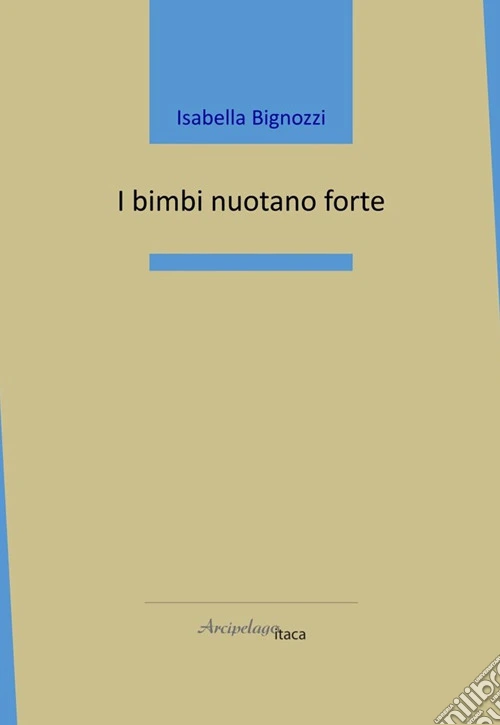 I bimbi nuotano forte