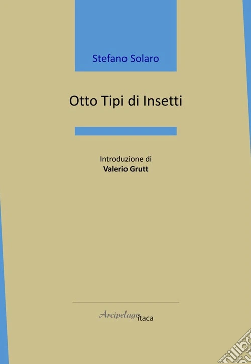 Otto tipi di insetti