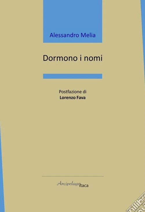 Dormono i nomi