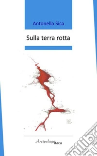Sulla terra rotta libro