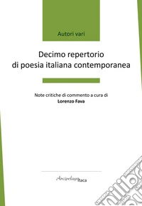 Decimo repertorio di poesia italiana contemporanea