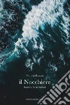 Il nocchiere libro