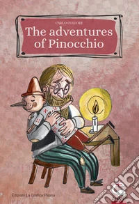 The adventures of Pinocchio the puppet libro