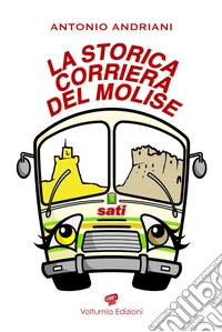 La storica corriera del Molise libro