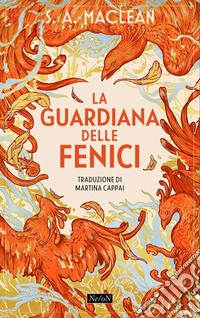 La guardiana delle fenici libro