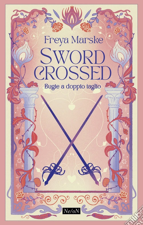Swordcrossed. Bugie a doppio taglio