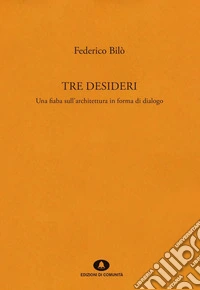 Tre desideri libro
