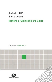 Matera e Giancarlo De Carlo libro