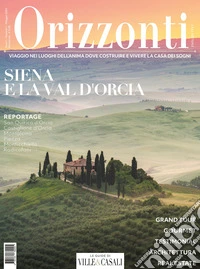 Orizzonti (2024). Vol. 1: Siena e Val d'Orcia