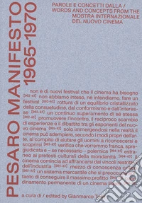 Pesaro Manifesto 1965-1970. Ediz. italiana e inglese