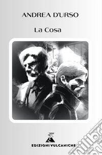 La cosa. Ediz. integrale