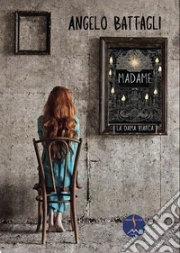 Madame. La Dama bianca libro