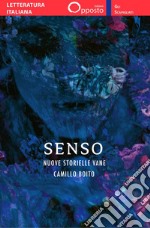 Senso. Nuove storielle vane libro