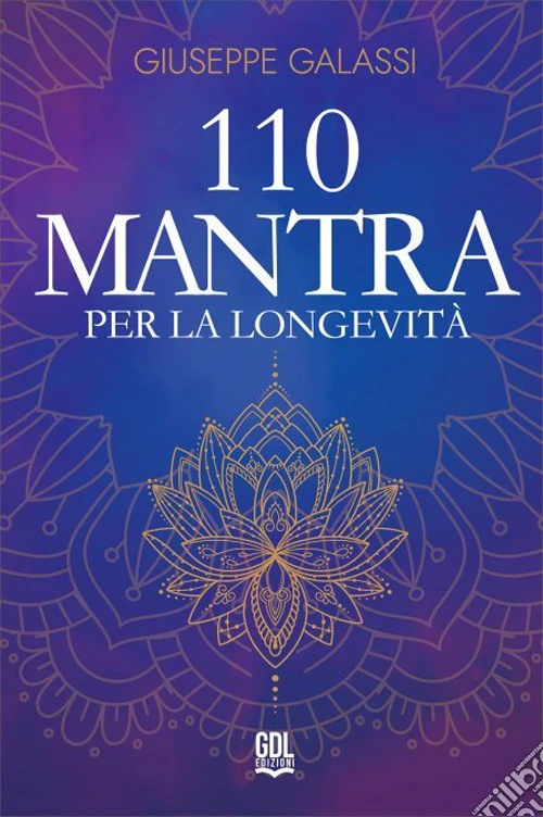 110 mantra per la longevità