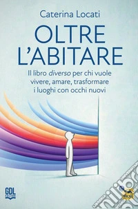 Oltre l'abitare