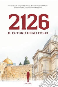 2126. Il futuro degli ebrei libro
