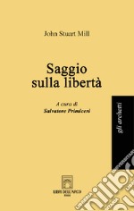 Saggio sulla libertà libro