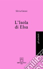 L'isola di Elsa libro