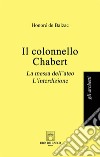 Il colonnello Chabert-La messa dell'ateo-L'interdizione libro