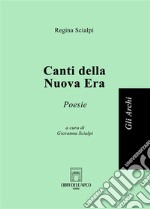 Canti della nuova era libro