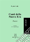 Canti della nuova era libro