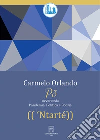 'Ntarté. P3. Pandemia, Politica e Poesia libro