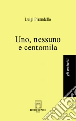 Uno, nessuno e centomila libro