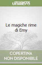 Le magiche rime di Emy