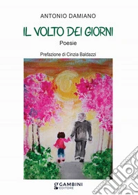 Il volto dei giorni libro