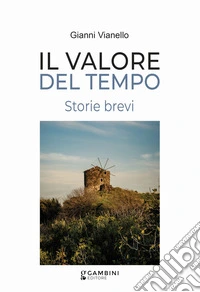 Il valore del tempo libro