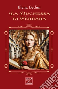 La duchessa di Ferrara