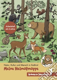 Meine Heimatmappe Bräuche im Jahreskreis. Per la Scuola elementare. Ediz. illustrata. Vol. 1