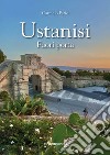 Ustanisi. Fuori porta libro di Fazio Carmelo