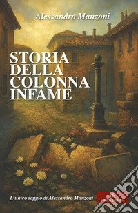 Storia della colonna infame libro