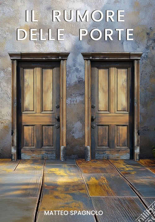 Il rumore delle porte