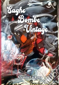 Saghe Bombe Vintage libro