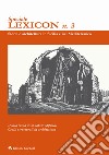 Lexicon. Speciale. Vol. 3: «Sulla ruina di sì nobile edificio». Crolli strutturali in architettura libro