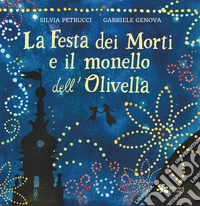 La festa dei morti e il monello dell'olivella libro