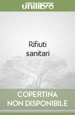Rifiuti sanitari
