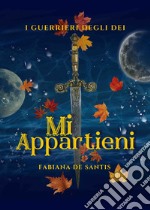 Mi appartieni libro