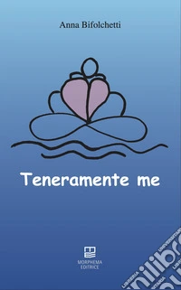 Teneramente me