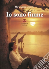 Io sono fiume libro