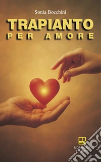 Trapianto per amore libro
