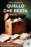 Quello che resta libro