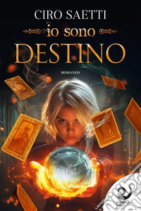 Io sono Destino libro